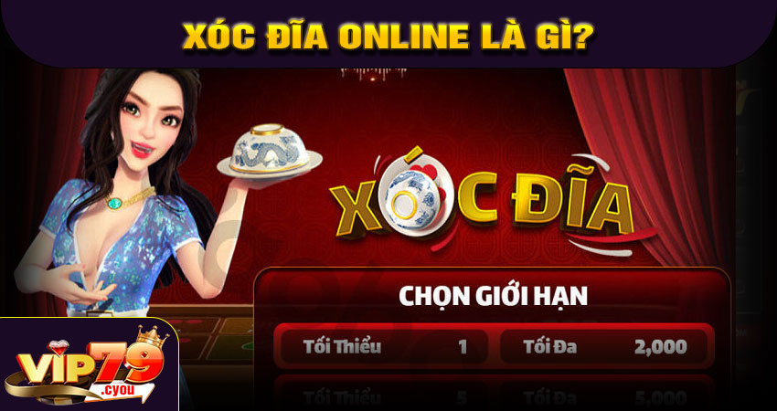 Xóc đĩa online là gì?