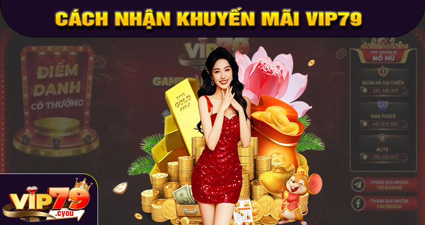 Hướng dẫn tham gia khuyến mãi VIP79